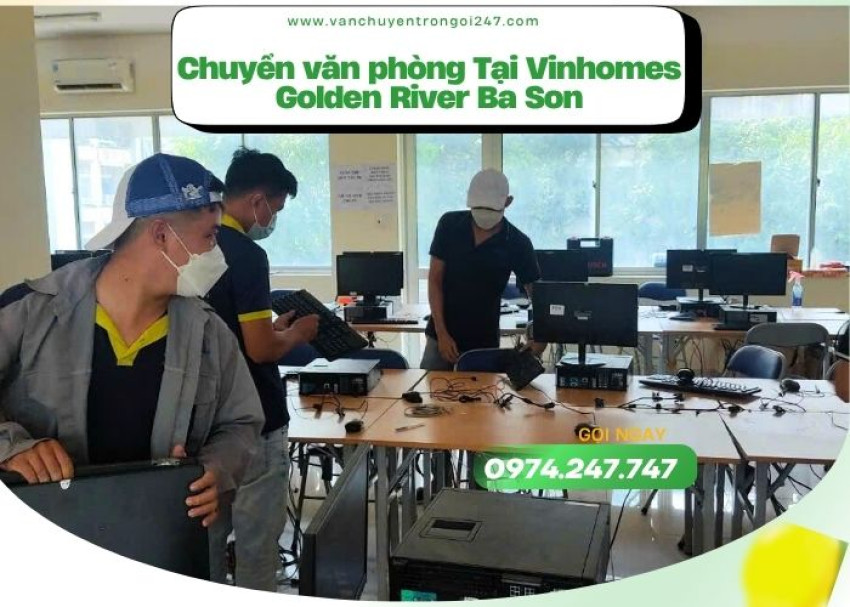 Dịch vụ vận chuyển văn phòng tại Vinhomes Golden River Ba Son