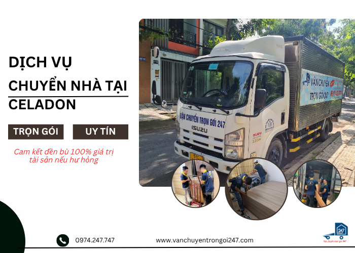 Dịch vụ chuyển nhà Celadon City uy tín, chất lượng