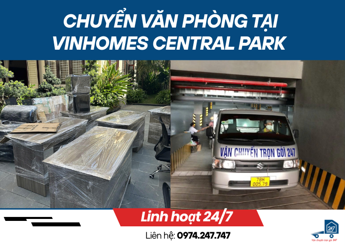 Chuyển văn phòng tại Vinhomes Central Park chuyên nghiệp